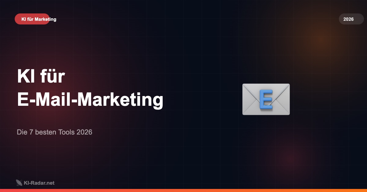 KI für E-Mail-Marketing 2026 – KI-Radar.net