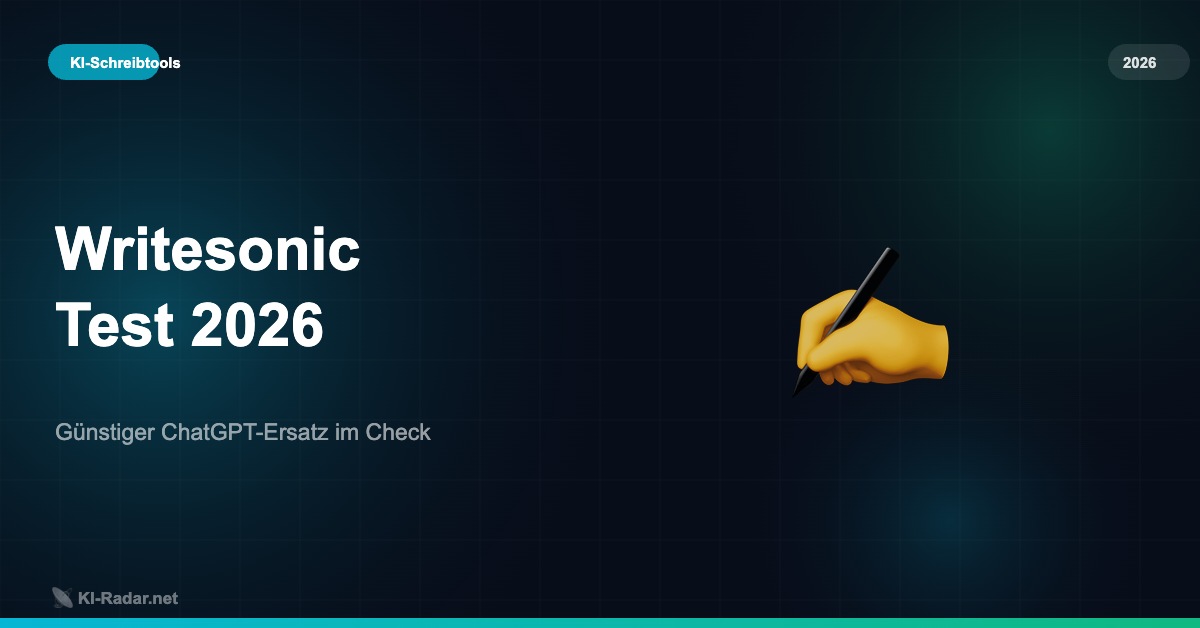 Writesonic Test 2026 2026 – KI-Radar.net